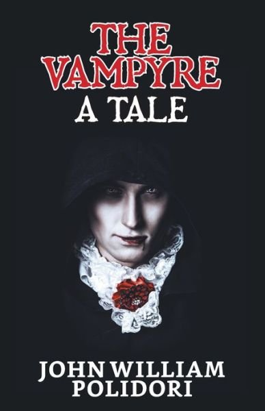 Cover for John Polidori William · The Vampyre (Paperback Book) (2021)