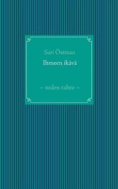 Cover for Östman · Ihmeen ikävä (Book) (2016)