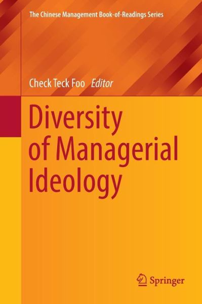Cover for Diversity of Managerial Ideology - The Chinese Management Book-of-Readings Series (Paperback Book) [Softcover reprint of the original 1st ed. 2018 edition] (2019)