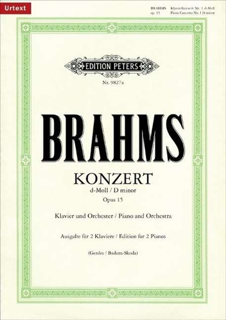 Piano Concerto No. 1 in D minor Op.15 - Brahms - Bøger - Edition Peters - 9790014109981 - 24. marts 2009