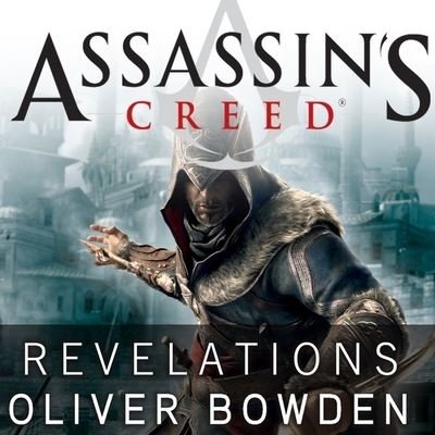 Cover for Oliver Bowden · Assassin's Creed: Revelations (CD) (2012)