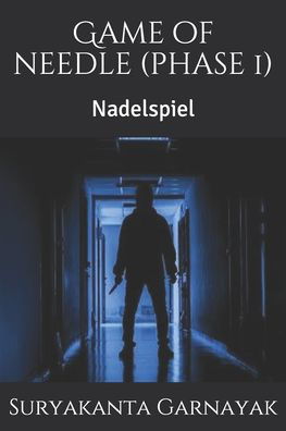 Cover for Suryakanta Garnayak · Game of needle (phase 1): Nadelspiel (Pocketbok) (2021)