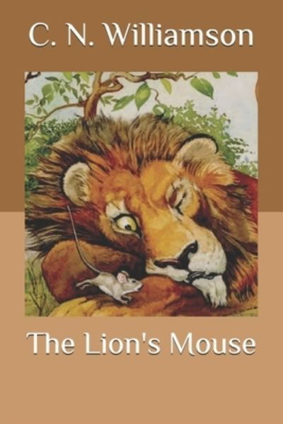 Cover for C N Williamson · The Lion's Mouse (Paperback Book) (2020)