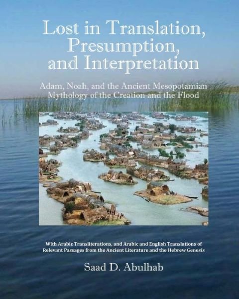 Cover for Saad D Abulhab · Lost in Translation, Presumption, and Interpretation (Pocketbok) (2020)