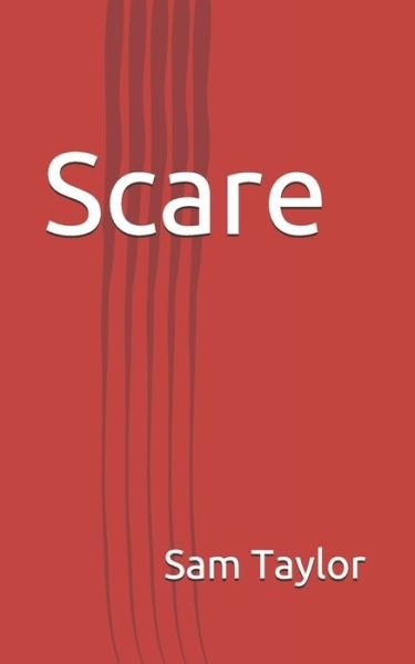 Cover for Sam Taylor · Scare (Paperback Book) (2020)