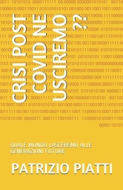 Cover for Enrica Luraschi · Crisi Post Covid Ne Usciremo (Pocketbok) (2020)