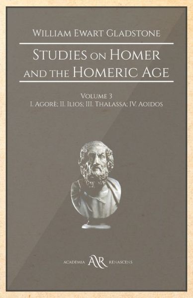 Cover for William Ewart Gladstone · Studies on Homer and the Homeric Age (Paperback Book) (2020)