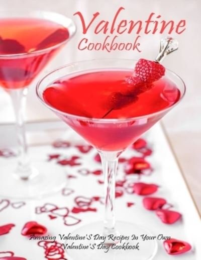 Cover for Vuanh Nguye Tra · Valentine Cookbook (Paperback Book) (2021)