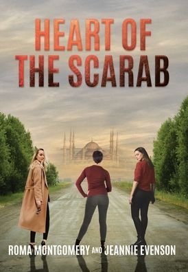Cover for Roma Montgomery · Heart of the Scarab (Hardcover Book) (2022)