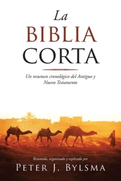 Cover for Peter Bylsma · Biblia Corta (Book) (2022)