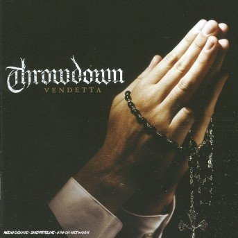 Cover for Throwdown · Vendetta (CD) [Limited edition] (2005)