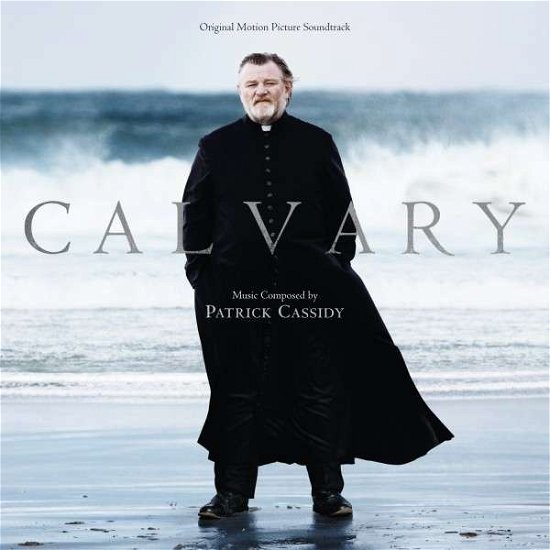 Cover for Cassidy, Patrick / OST · Calvary (CD) (2014)