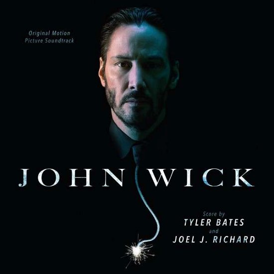 Cover for Bates, Tyler &amp; Joel J. Richard · John Wick (CD) (2016)