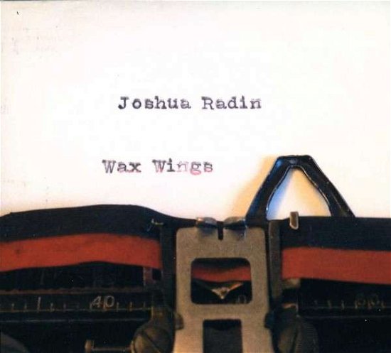 Cover for Joshua Radin · Wax Wings (CD) (2013)