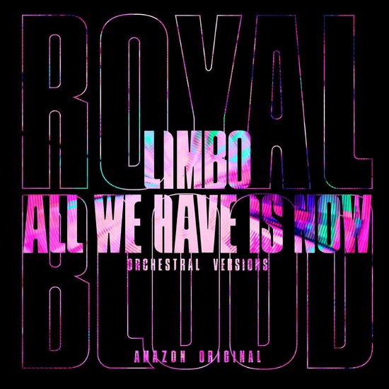 Cover for Royal Blood · Limbo / All We Have Is Now (orchestral Versions) (7&quot;) [Limited edition] (2021)