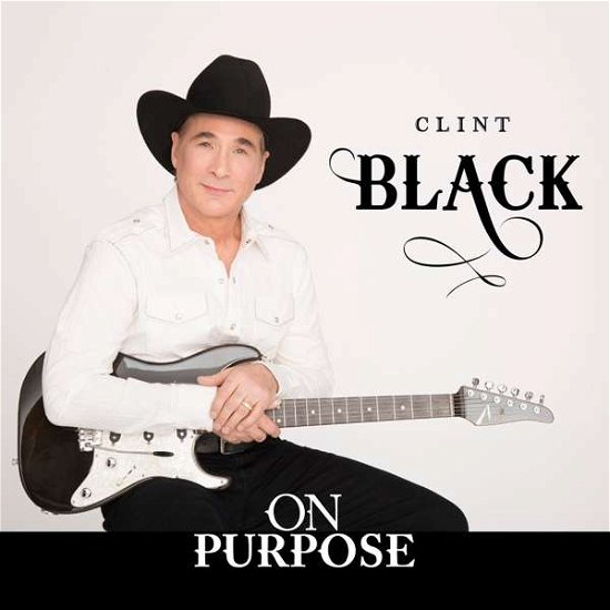 Cover for Clint Black · On Purpose (CD) (2015)