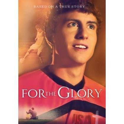 Cover for For the Glory (DVD) [Widescreen edition] (2013)