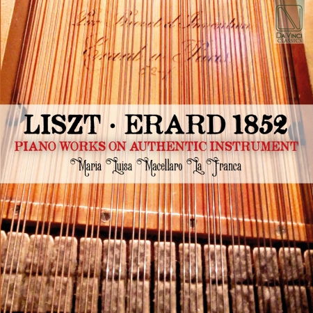 Erard 1852: Piano Works - Franz Liszt - Musikk - DA VINCI CLASSICS - 0806810877982 - 27. januar 2017