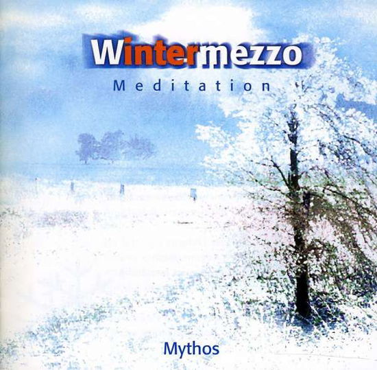 Wintermezzo - Mythos - Musiikki - Documents - 0885150017982 - tiistai 6. joulukuuta 2011