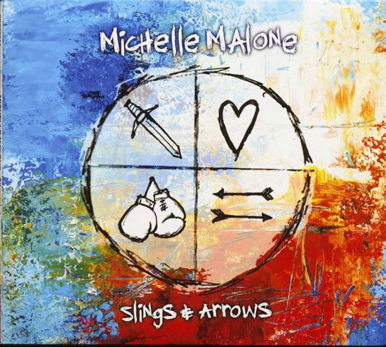 Michelle Malone · Slings & Arrows (CD) (2024)