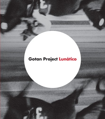 Cover for Gotan Project · Lunatico (CD) [Digipak] (2009)