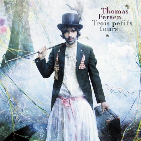 Cover for Thomas Fersen · Trois Petits Tours (CD) (2018)