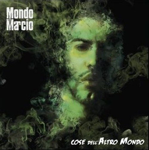 Cover for Marcio Mondo · Cose Dell'altro Mondo (CD) [Deluxe edition] (2012)