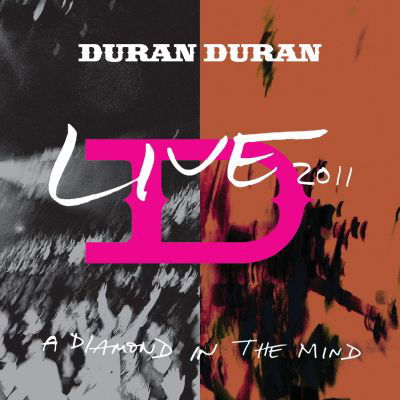 Cover for Duran Duran · A Diamond in the Mind - Live 2011 (LP) (2020)