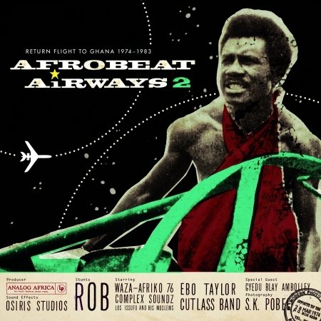 Cover for Afrobeat Airways 2 · Afro-Beat Airways 2 (CD) [Digipak] (2013)