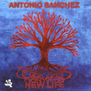 Cover for Antonio Sanchez · New Life &lt;limited&gt; (CD) [Japan Import edition] (2017)