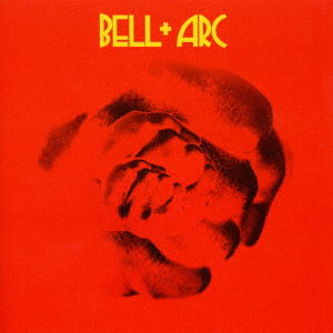 Cover for Graham Bell · Bell+arc &lt;limited&gt; (CD) [Japan Import edition] (2016)