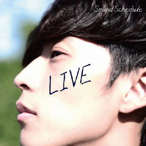 Cover for Sound Schedule · Live (CD) [Japan Import edition] (2014)