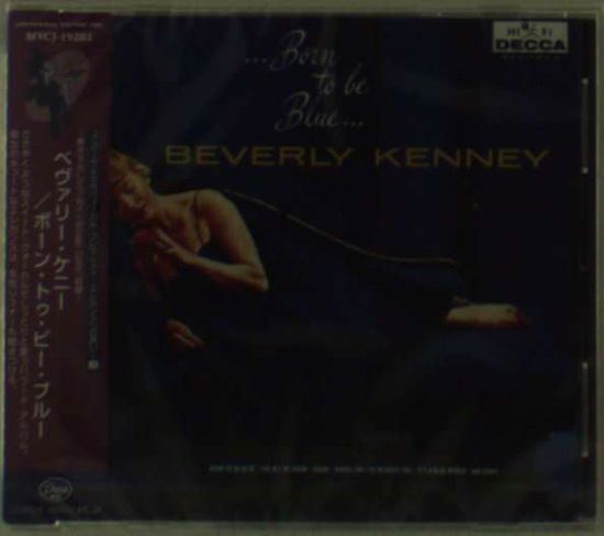 Cover for Beverly Kenney · Born to Be Blue (CD) [Limited, Remastered edition] (1999)