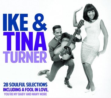 Ike & Tina Turner - Turner, Ike & Tina - Música - XTRA - 5024952266982 - 25 de março de 2013