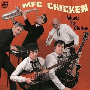Cover for Mfc Chicken · Music For Chicken (CD) (2012)