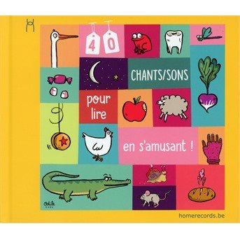 Cover for Specht James, Laurent Veronique, Trio · 40 Chants / Sons Pour Lire en S'amusant (CD) (2018)