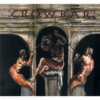 Cover for Crowbar · Time Heals Nothing (CD) [Bonus Tracks, Limited edition] (2008)