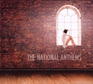 Cover for The National Anthems · National Anthems (CD) (2009)