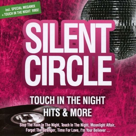 Touch in the Night - Hits+more - Silent Circle - Muzyka - HAR P - 7888570002982 - 25 września 2015