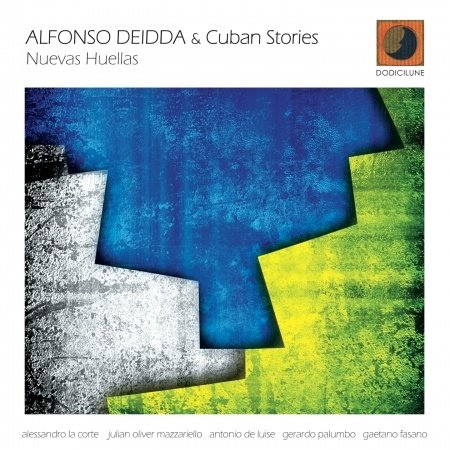 Cover for Deidda, Alfonso &amp; Cuban Stories · Nuevas Huellas (CD) (2020)