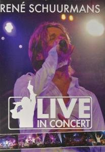 Cover for Rene Schuurmans · Live In Concert (DVD) (2009)