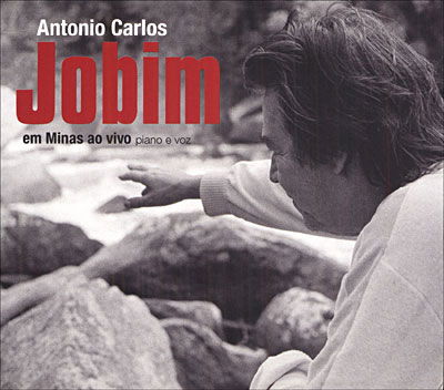 Cover for Jobim Antonio Carlos · Em Minas Ao Vivo (CD) (2019)