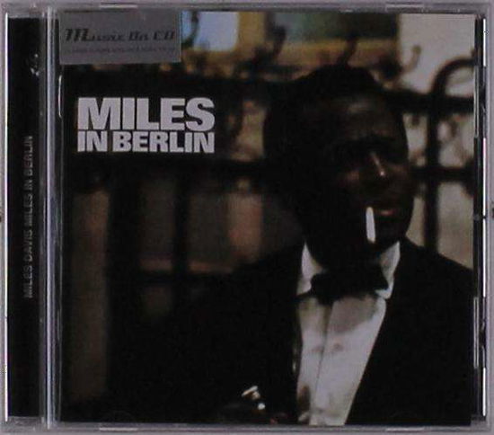 Miles In Berlin - Miles Davis - Musiikki - MUSIC ON CD - 8718627228982 - perjantai 30. elokuuta 2019