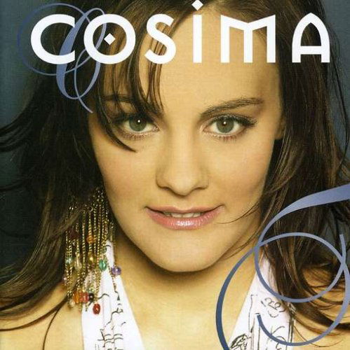 Cosima - Cosima - Music - CDV RECORDS - 9324690013982 - October 11, 2004