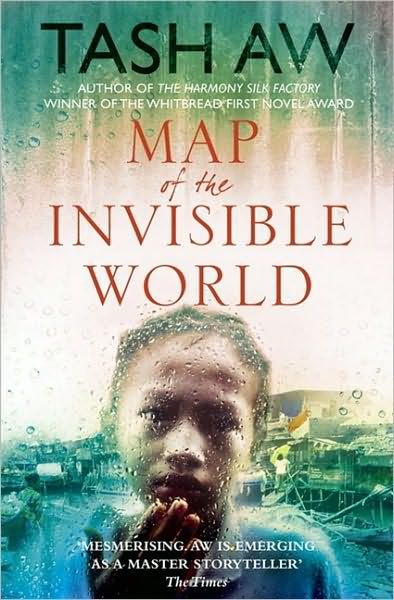 Cover for Tash Aw · Map of the Invisible World (Paperback Book) [1. wydanie] (2010)