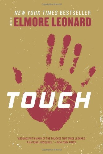 Cover for Elmore Leonard · Touch: A Novel (Taschenbuch) [Reprint edition] (2013)