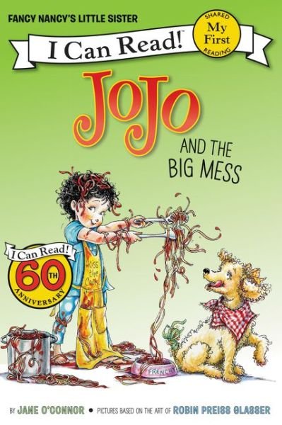 Cover for Jane O'Connor · Fancy Nancy: JoJo and the Big Mess - My First I Can Read Book (Paperback Bog) (2017)