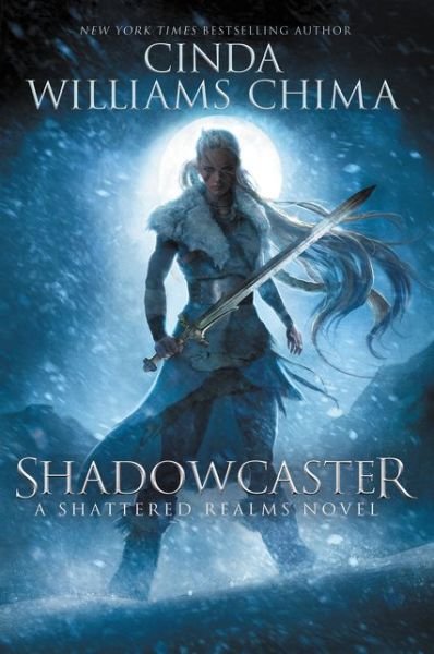 Cover for Cinda Chima · Shadowcaster - Shattered Realms 2 (Paperback Book) (2018)