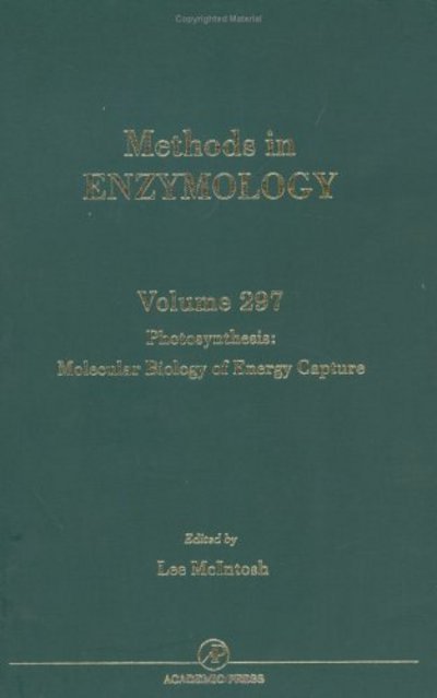 Photosynthesis: Molecular Biology of Energy Capture - Methods in Enzymology - Sidney P Colowick - Kirjat - Elsevier Science Publishing Co Inc - 9780121821982 - maanantai 24. elokuuta 1998