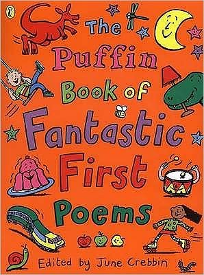Cover for June Crebbin · The Puffin Book of Fantastic First Poems (Paperback Bog) (2000)